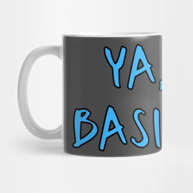 Ya Basic by WearablePSA